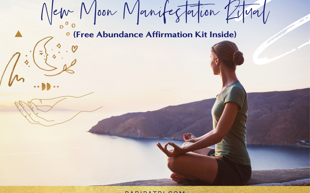 New Moon Manifestation Ritual (Free Abundance Affirmation Kit Inside)